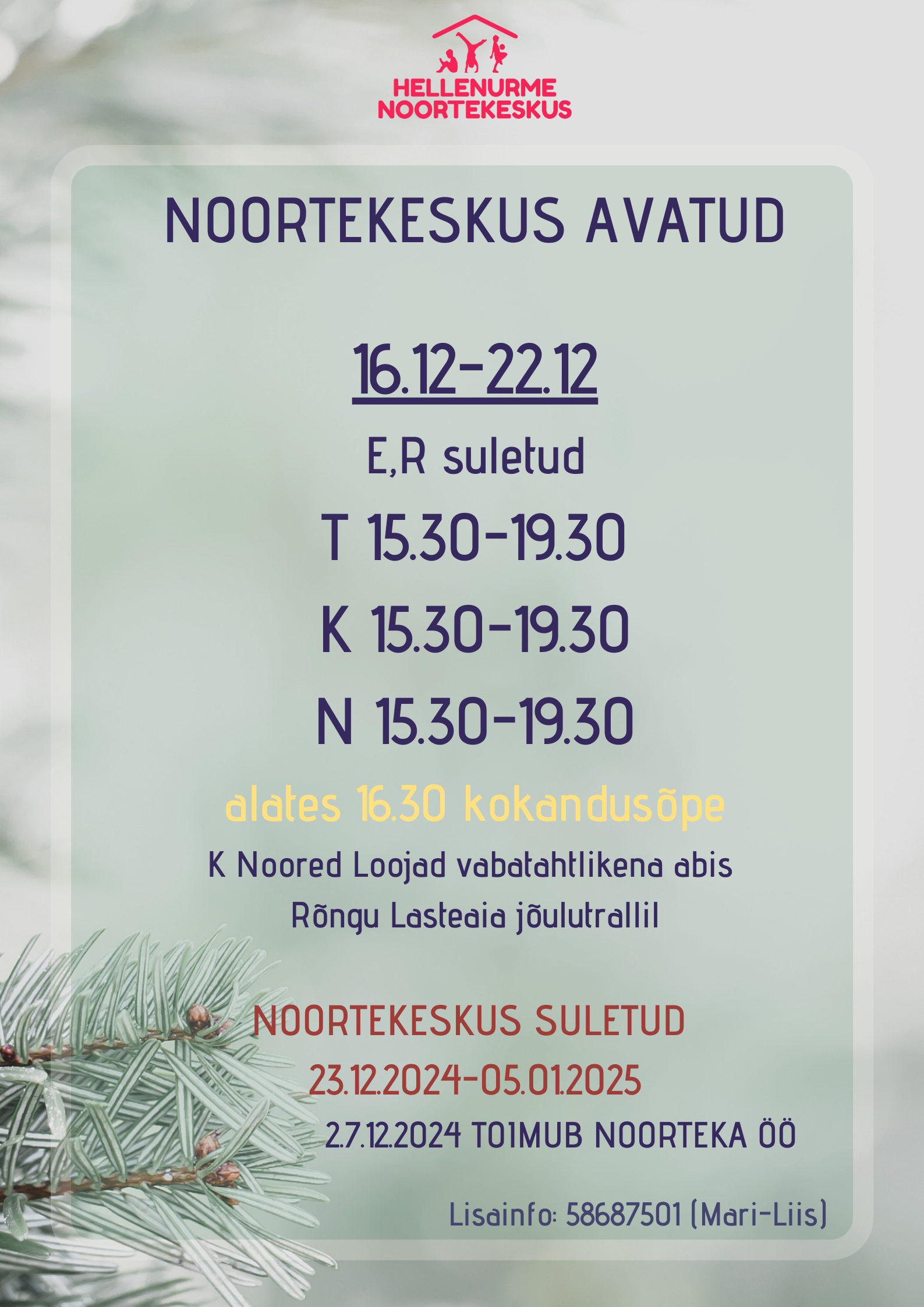 Noortekeskus Hellenurme detsember