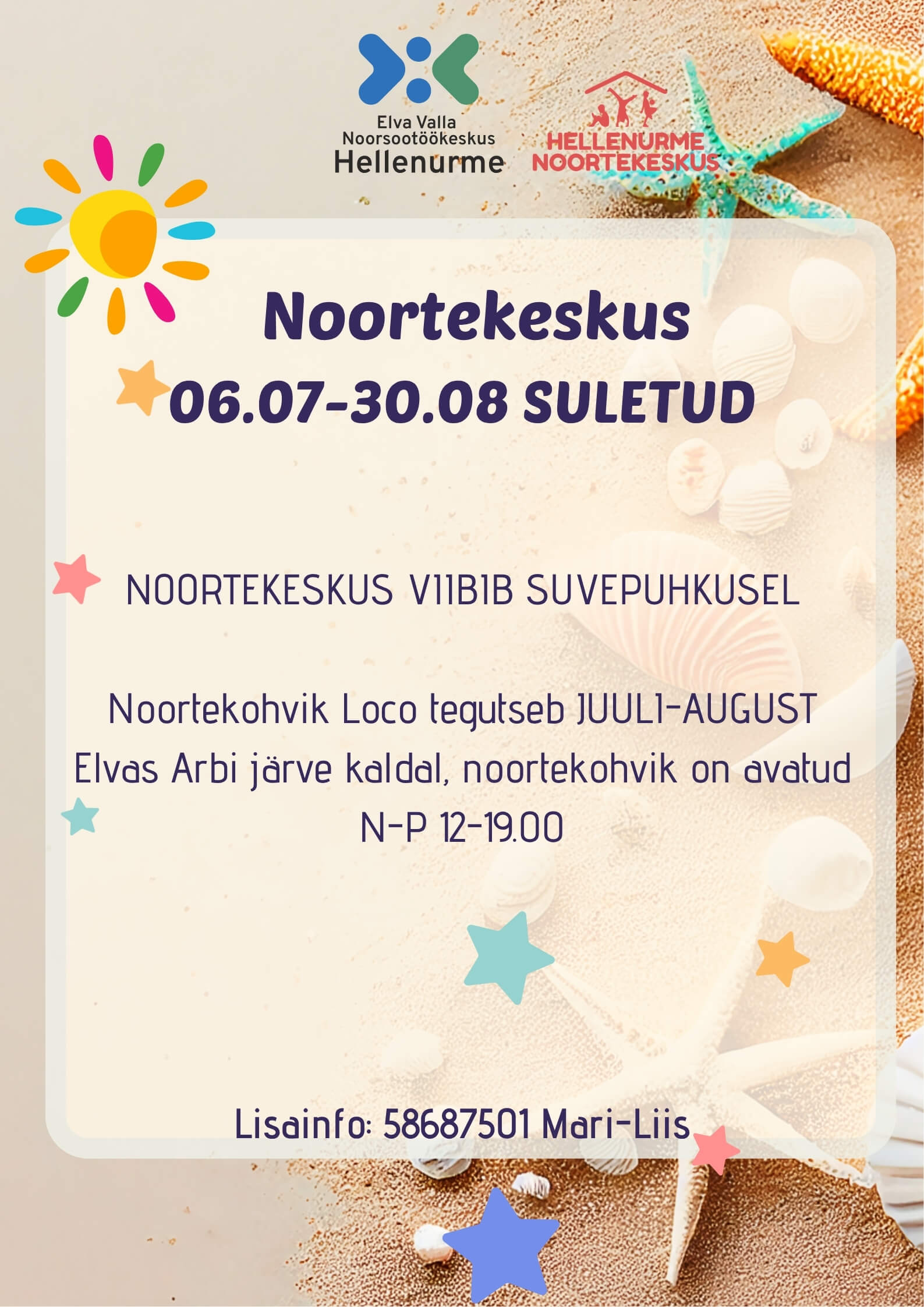 Noortekeskus Hellenurme juuli august 1
