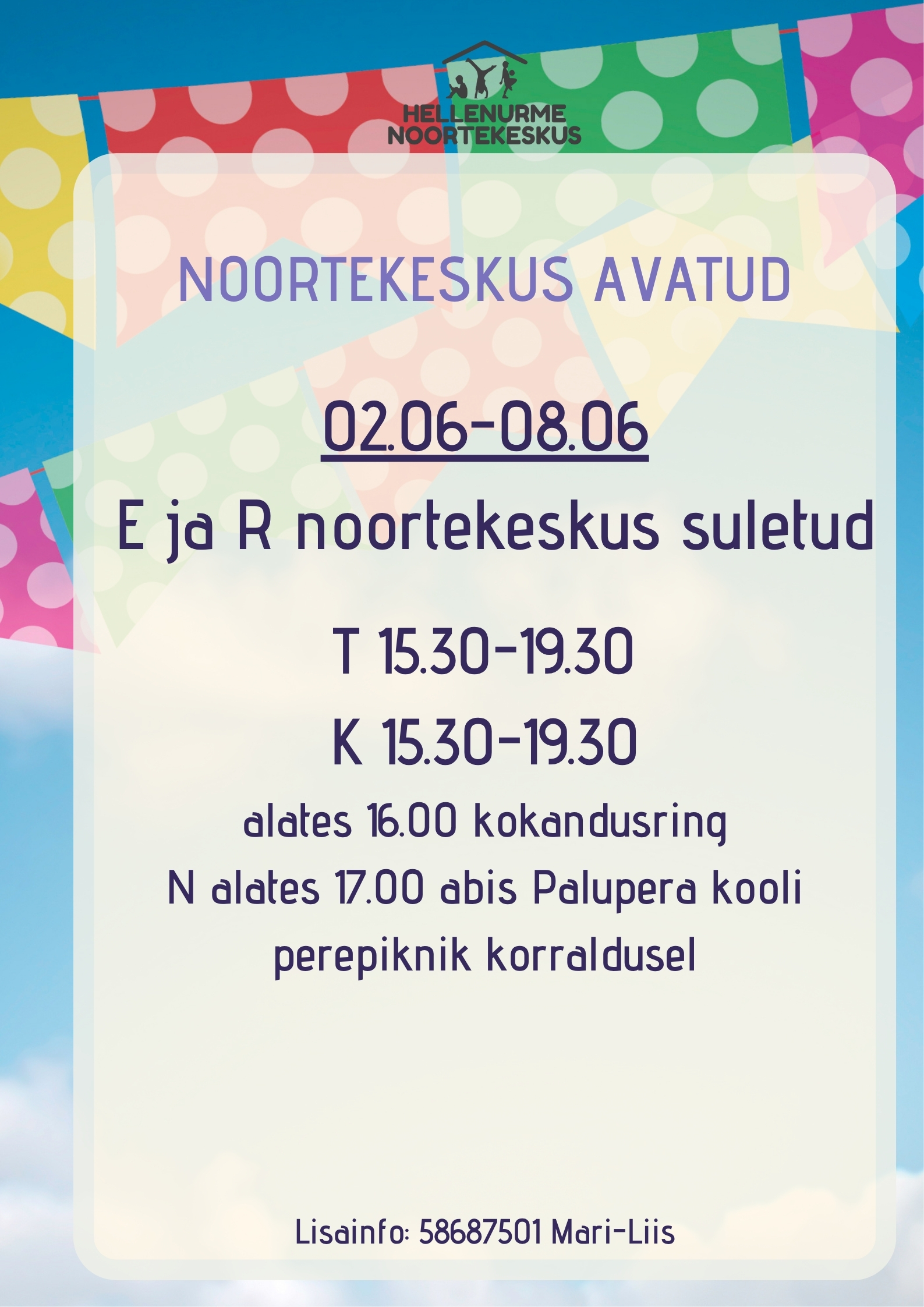 Noortekeskus Hellenurme juuni 1
