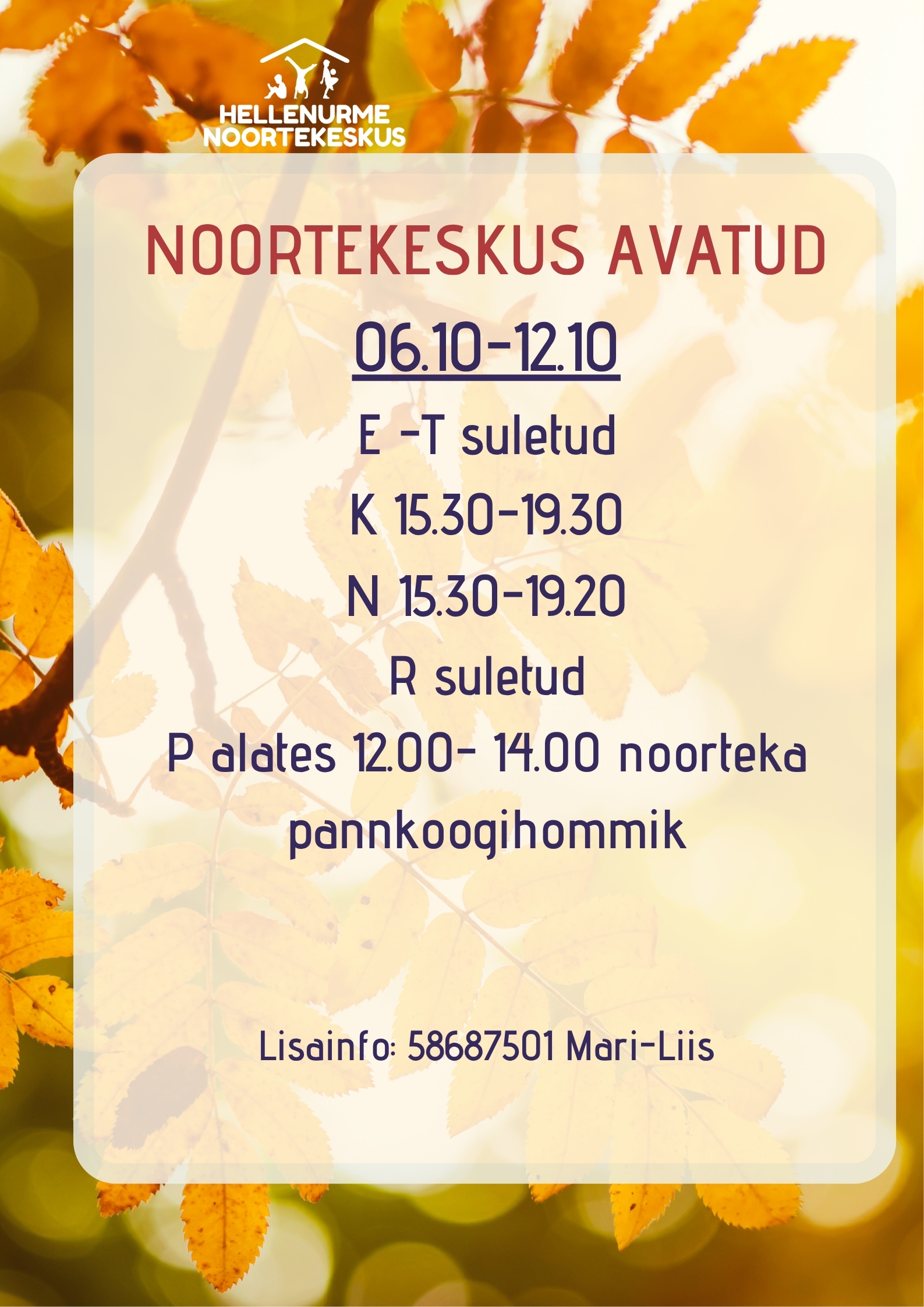 Noortekeskus Hellenurme oktoober 10