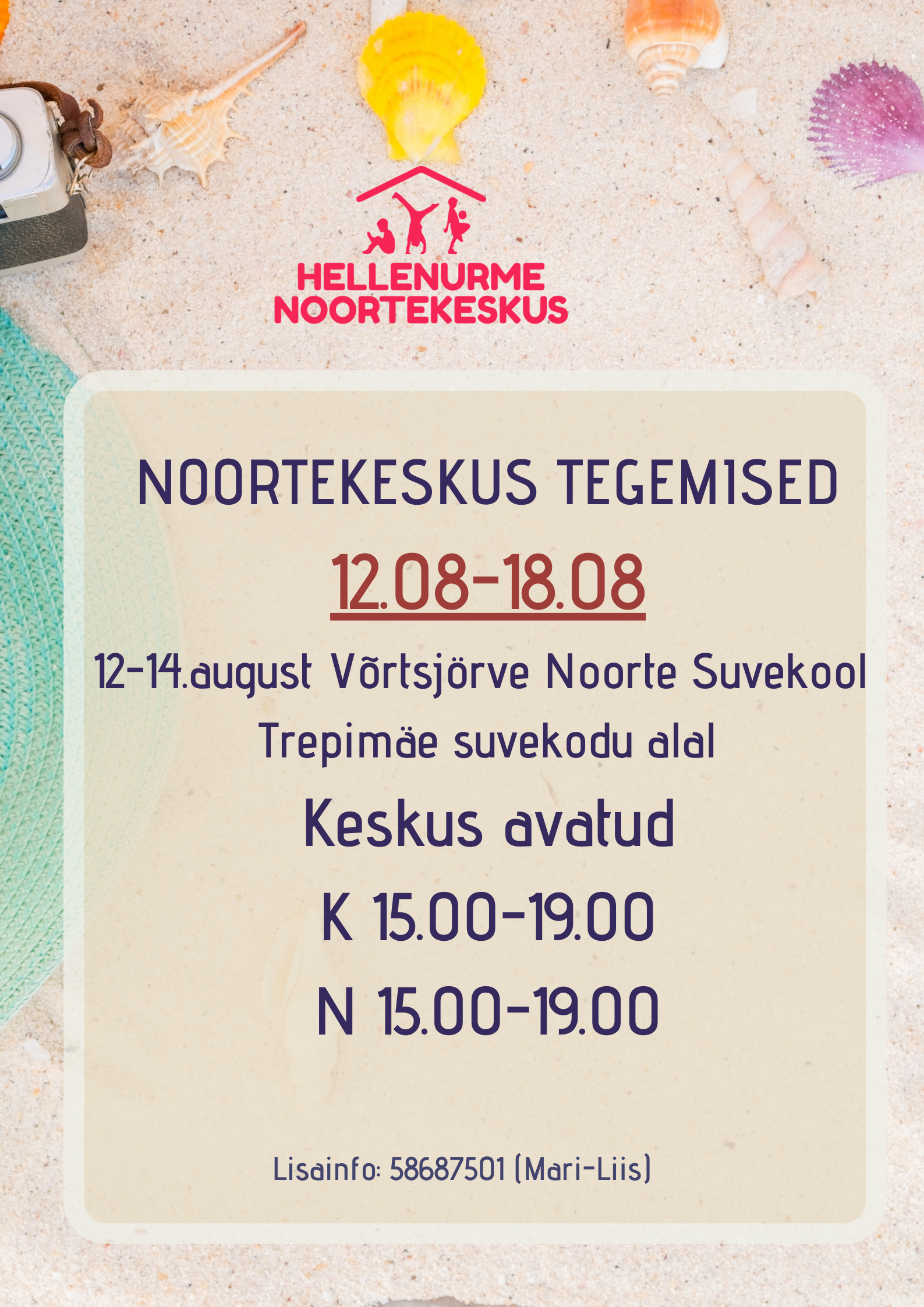  Noortekeskus Hellenurme august